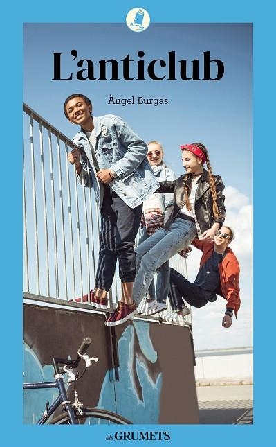 L'ANTICLUB | 9788424675851 | BURGAS, ÀNGEL | Llibreria Online de Vilafranca del Penedès | Comprar llibres en català