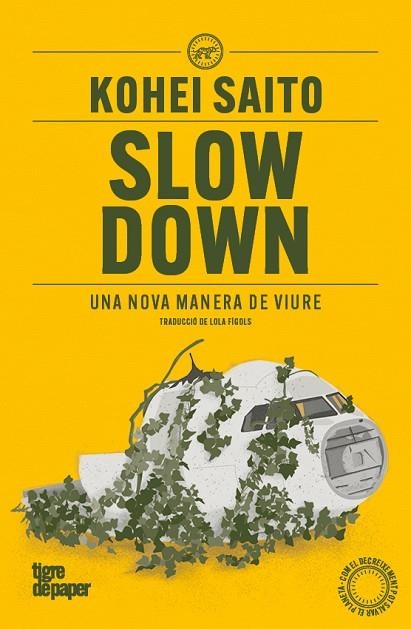 SLOW DOWN | 9791387645052 | SAITO, KOHEI | Llibreria Online de Vilafranca del Penedès | Comprar llibres en català