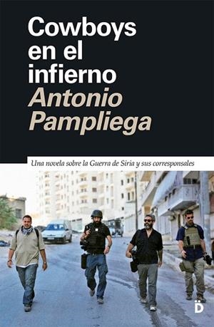 COWBOYS EN EL INFIERNO | 9788418011535 | PAMPLIEGA, ANTONIO | Llibreria L'Odissea - Libreria Online de Vilafranca del Penedès - Comprar libros