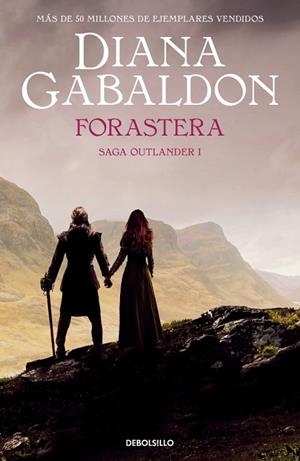 FORASTERA (SAGA OUTLANDER 1) | 9788466377782 | GABALDON, DIANA | Llibreria Online de Vilafranca del Penedès | Comprar llibres en català