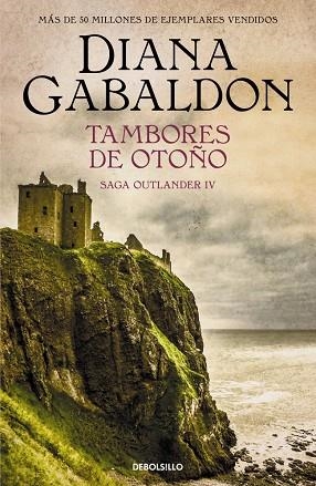 TAMBORES DE OTOÑO (SAGA OUTLANDER 4) | 9788466377744 | GABALDON, DIANA | Llibreria Online de Vilafranca del Penedès | Comprar llibres en català