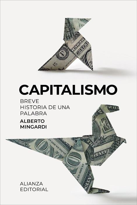 CAPITALISMO | 9788411489706 | MINGARDI, ALBERTO | Llibreria L'Odissea - Libreria Online de Vilafranca del Penedès - Comprar libros