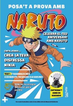 POSA'T A PROVA AMB NARUTO | 9788419804723 | ROCHER, MATHIEU | Llibreria L'Odissea - Libreria Online de Vilafranca del Penedès - Comprar libros