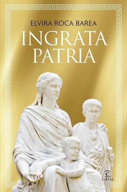 INGRATA PATRIA MÍA | 9788467077179 | ROCA BAREA, ELVIRA | Llibreria Online de Vilafranca del Penedès | Comprar llibres en català