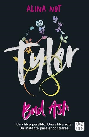 TYLER PIEZAS ROTAS | 9788408301202 | NOT, ALINA | Llibreria Online de Vilafranca del Penedès | Comprar llibres en català