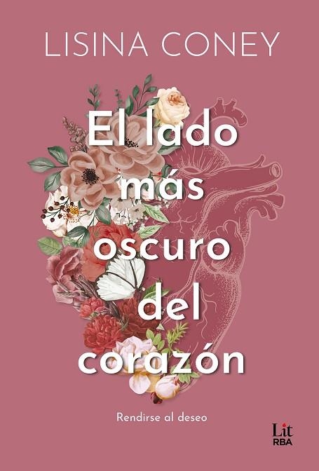 EL LADO MÁS OSCURO DEL CORAZÓN | 9788411329507 | CONEY, LISINA | Llibreria Online de Vilafranca del Penedès | Comprar llibres en català