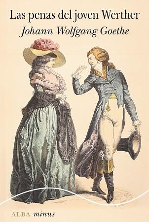 LAS PENAS DEL JOVEN WERTHER | 9788411781756 | GOETHE, JOHANN W. | Llibreria Online de Vilafranca del Penedès | Comprar llibres en català