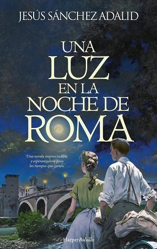 UNA LUZ EN LA NOCHE DE ROMA | 9788410642430 | SÁNCHEZ ADALID, JESÚS | Llibreria Online de Vilafranca del Penedès | Comprar llibres en català
