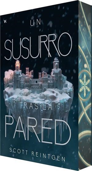 UN SUSURRO TRAS LA PARED ( WAXWAYS 2 ) | 9788410479821 | REINTGEN, SCOTT | Llibreria Online de Vilafranca del Penedès | Comprar llibres en català