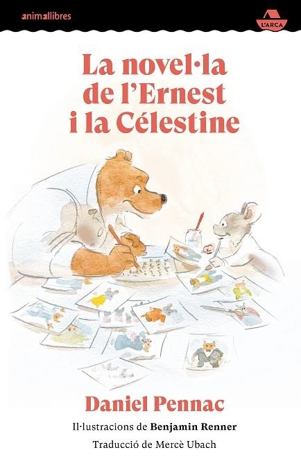 LA NOVEL·LA DE L'ERNEST I LA CÉLESTINE | 9788410302402 | PENNAC, DANIEL | Llibreria L'Odissea - Libreria Online de Vilafranca del Penedès - Comprar libros