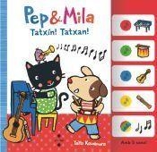 PEP & MILA TATXIN TATXAN | 9788466158367 | KAWAMURA, YAYO | Llibreria L'Odissea - Libreria Online de Vilafranca del Penedès - Comprar libros