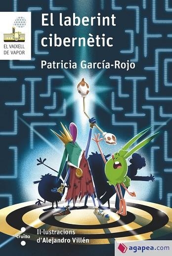 EL LABERINT CIBERNÈTIC | 9788466158749 | GARCÍA-ROJO CANTÓN, PATRICIA | Llibreria Online de Vilafranca del Penedès | Comprar llibres en català