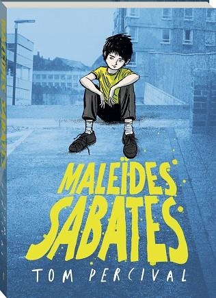 MALEÏDES SABATES | 9788419913807 | PERCIVAL, TOM | Llibreria Online de Vilafranca del Penedès | Comprar llibres en català