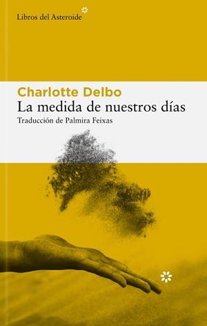 LA MEDIDA DE NUESTROS DÍAS | 9788410178434 | DELBO, CHARLOTTE | Llibreria Online de Vilafranca del Penedès | Comprar llibres en català