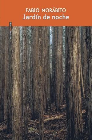 JARDIN DE NOCHE | 9786078895717 | MORABITO, FABIO | Llibreria L'Odissea - Libreria Online de Vilafranca del Penedès - Comprar libros