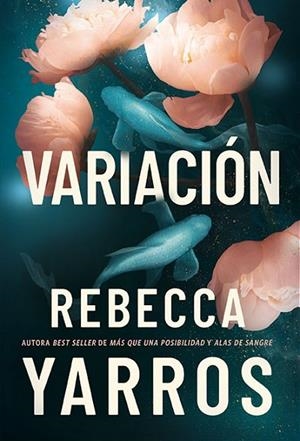VARIACIÓN | 9788419873989 | YARROS, REBECCA | Llibreria Online de Vilafranca del Penedès | Comprar llibres en català