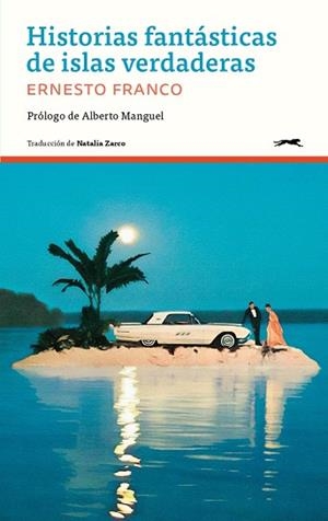 HISTORIAS FANTÁSTICAS DE ISLAS VERDADERAS | 9788412967678 | FRANCO, ERNESTO | Llibreria Online de Vilafranca del Penedès | Comprar llibres en català