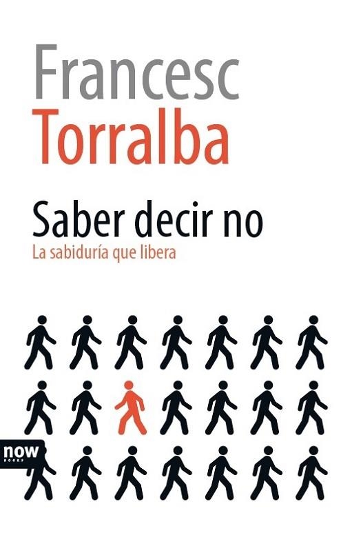 SABER DECIR NO | 9788416245307 | TORRALBA I ROSSELLÓ, FRANCESC | Llibreria Online de Vilafranca del Penedès | Comprar llibres en català