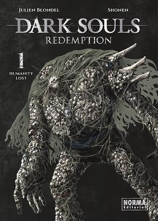 DARK SOULS REDEMPTION 01 | 9788467976489 | JULIEN BLONDEL/SHONEN | Llibreria Online de Vilafranca del Penedès | Comprar llibres en català