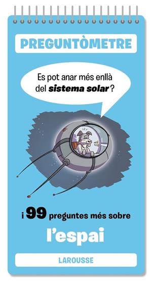 ES POT ANAR MÉS ENLLÀ DEL SISTEMA SOLAR ? | 9791387520366 | LAROUSSE EDITORIAL | Llibreria Online de Vilafranca del Penedès | Comprar llibres en català