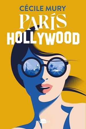 PARÍS-HOLLYWOOD | 9788419822758 | MURY, CÉCILE | Llibreria L'Odissea - Libreria Online de Vilafranca del Penedès - Comprar libros