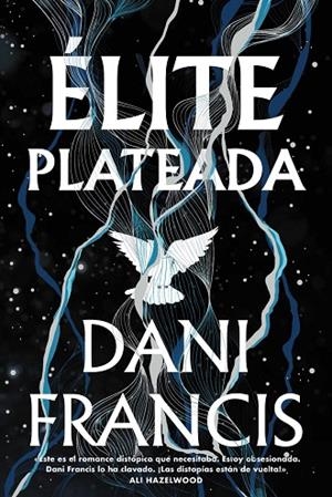 ÉLITE PLATEADA | 9788419988638 | FRANCIS, DANI | Llibreria Online de Vilafranca del Penedès | Comprar llibres en català