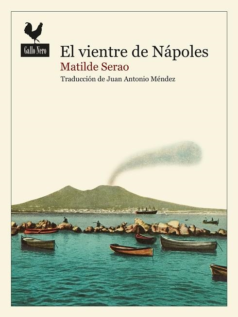 EL VIENTRE DE NÁPOLES | 9788419168733 | SERAO, MATILDE | Llibreria Online de Vilafranca del Penedès | Comprar llibres en català