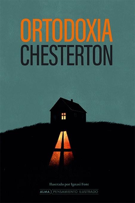ORTODOXIA | 9788410206960 | CHESTERTON, G. K. | Llibreria L'Odissea - Libreria Online de Vilafranca del Penedès - Comprar libros