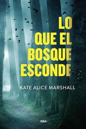 LO QUE EL BOSQUE ESCONDE | 9788411325479 | MARSHALL, KATE ALICE | Llibreria L'Odissea - Libreria Online de Vilafranca del Penedès - Comprar libros
