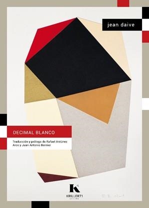 DECIMAL BLANCO | 9788412863482 | DAIVE, JEAN | Llibreria L'Odissea - Libreria Online de Vilafranca del Penedès - Comprar libros