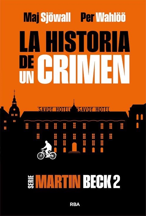 LA HISTORIA DE UN CRIMEN 2 | 9788410981300 | WAHLÖÖ, PER/SJÖWALL, MAJ | Llibreria L'Odissea - Libreria Online de Vilafranca del Penedès - Comprar libros