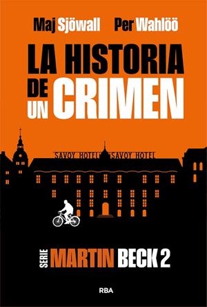 LA HISTORIA DE UN CRIMEN 2 | 9788410981300 | WAHLÖÖ, PER/SJÖWALL, MAJ | Llibreria Online de Vilafranca del Penedès | Comprar llibres en català