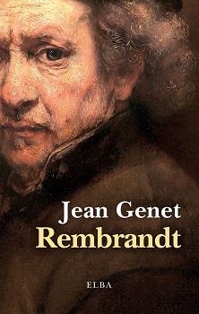 REMBRANDT | 9788412807394 | GENET, JEAN | Llibreria Online de Vilafranca del Penedès | Comprar llibres en català