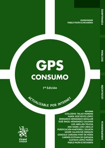 GPS CONSUMO 7ª EDICIÓN 2025 | 9791370104337 | PALAO MORENO,GUILLERMO/ABELLÁN TOLOSA,LUIS/MARTORELL ZULUETA,PURIFICACIÓN/LOIS CABALLÉ,ANA ISABEL/ES | Llibreria L'Odissea - Libreria Online de Vilafranca del Penedès - Comprar libros