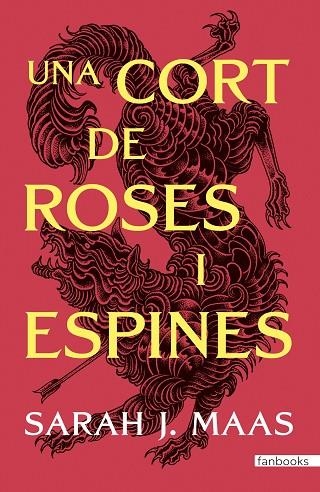 UNA CORT DE ROSES I ESPINES | 9788410028517 | MAAS, SARAH J. | Llibreria Online de Vilafranca del Penedès | Comprar llibres en català