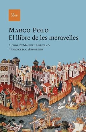 EL LLIBRE DE LES MERAVELLES | 9788410488311 | MARCO POLO/FORCANO, MANUEL/ARDOLINO, FRANCESCO | Llibreria Online de Vilafranca del Penedès | Comprar llibres en català
