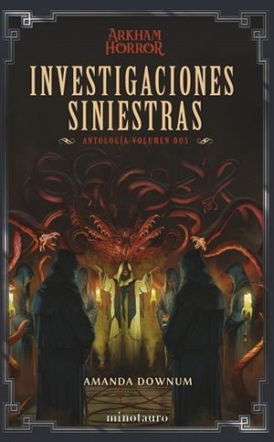 INVESTIGACIONES SINIESTRAS ANTOLOGÍA 02 | 9788445018934 | DOWNUM, AMANDA | Llibreria Online de Vilafranca del Penedès | Comprar llibres en català