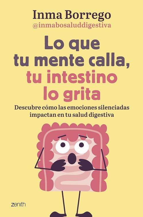 LO QUE TU MENTE CALLA TU INTESTINO LO GRITA | 9788408303749 | BORREGO, INMACULADA | Llibreria Online de Vilafranca del Penedès | Comprar llibres en català