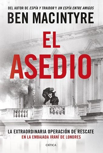 EL ASEDIO | 9788491997818 | MACINTYRE, BEN | Llibreria Online de Vilafranca del Penedès | Comprar llibres en català