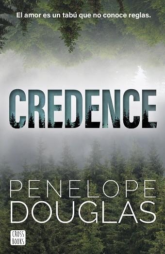 CREDENCE | 9788408304166 | DOUGLAS, PENELOPE | Llibreria L'Odissea - Libreria Online de Vilafranca del Penedès - Comprar libros