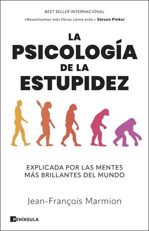 LA PSICOLOGÍA DE LA ESTUPIDEZ | 9788411003872 | MARMION, JEAN-FRANÇOIS | Llibreria Online de Vilafranca del Penedès | Comprar llibres en català