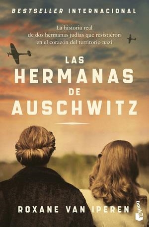 LAS HERMANAS DE AUSCHWITZ | 9788408304418 | IPEREN, ROXANE VAN | Llibreria Online de Vilafranca del Penedès | Comprar llibres en català