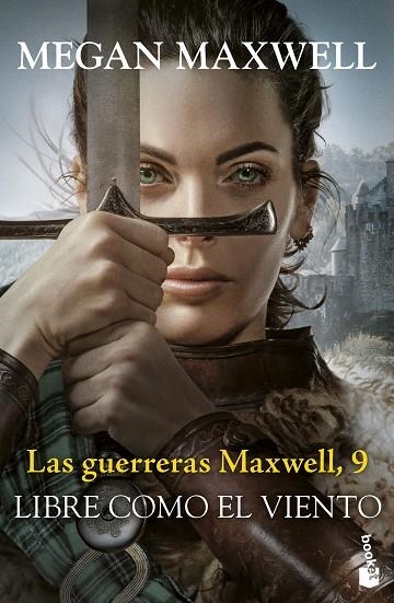 LAS GUERRERAS MAXWELL 9 LIBRE COMO EL VIENTO | 9788408304494 | MAXWELL, MEGAN | Llibreria Online de Vilafranca del Penedès | Comprar llibres en català