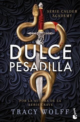 DULCE PESADILLA ( CALDER ACADEMY 1 ) | 9788408304531 | WOLFF, TRACY | Llibreria Online de Vilafranca del Penedès | Comprar llibres en català