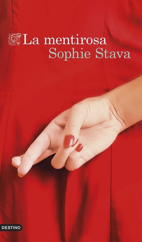 LA MENTIROSA | 9788423367641 | STAVA, SOPHIE | Llibreria L'Odissea - Libreria Online de Vilafranca del Penedès - Comprar libros