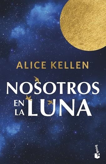 NOSOTROS EN LA LUNA | 9788408304883 | KELLEN, ALICE | Llibreria Online de Vilafranca del Penedès | Comprar llibres en català