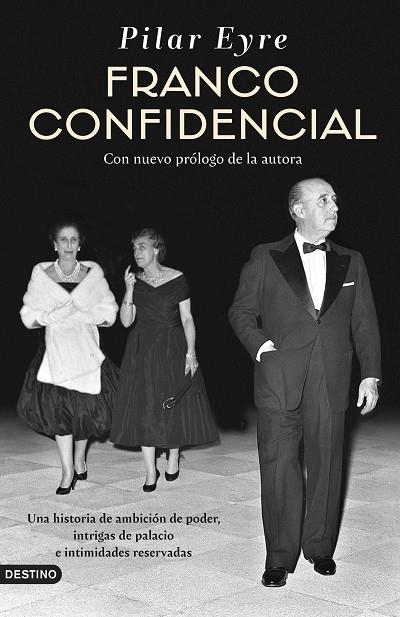 FRANCO CONFIDENCIAL | 9788423368051 | EYRE, PILAR | Llibreria Online de Vilafranca del Penedès | Comprar llibres en català