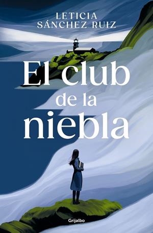 EL CLUB DE LA NIEBLA | 9788425370403 | SÁNCHEZ RUIZ, LETICIA | Llibreria Online de Vilafranca del Penedès | Comprar llibres en català