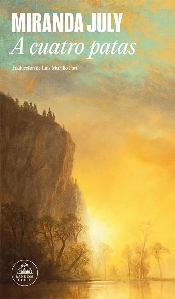 A CUATRO PATAS | 9788439744863 | JULY, MIRANDA | Llibreria Online de Vilafranca del Penedès | Comprar llibres en català