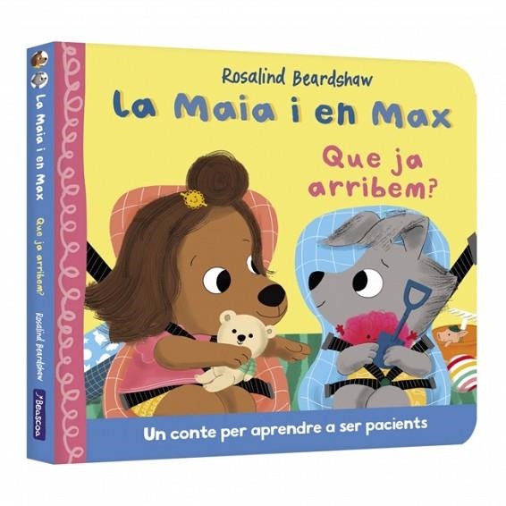 LA MAIA I EN MAX QUE JA ARRIBEM ? | 9788448870331 | BEARDSHAW, ROSALIND | Llibreria Online de Vilafranca del Penedès | Comprar llibres en català